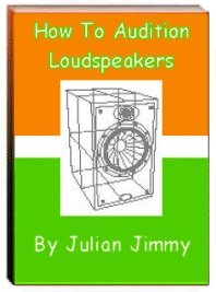 How To Audition Loudspeakers